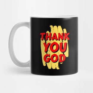 Thank You God | Christian Mug